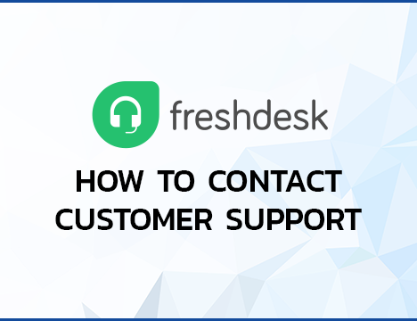 ⚙️How To Contact Customer Support With Freshdesk Ticket