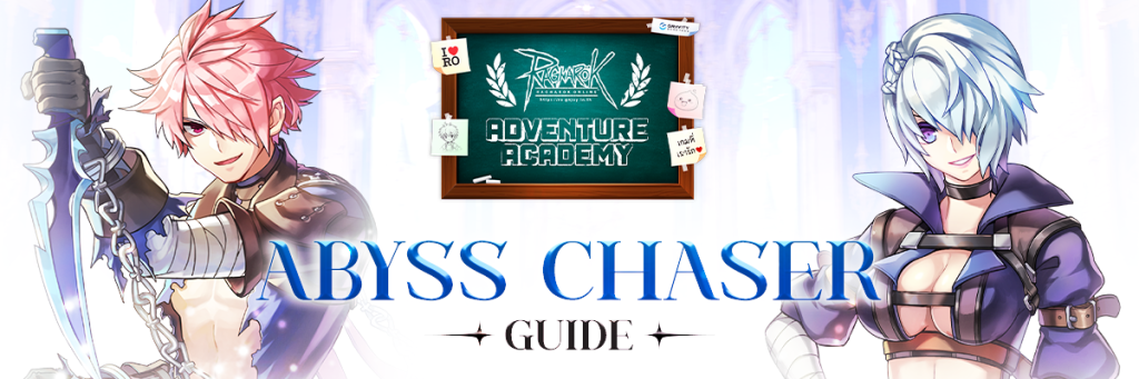 ADVENTURE ACADEMY – Abyss Chaser – Ragnarok Online