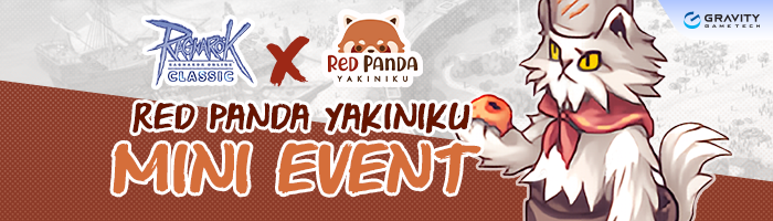 [Eddga] Ragnarok Classic X Red Panda Yakiniku – Ragnarok Classic GGT